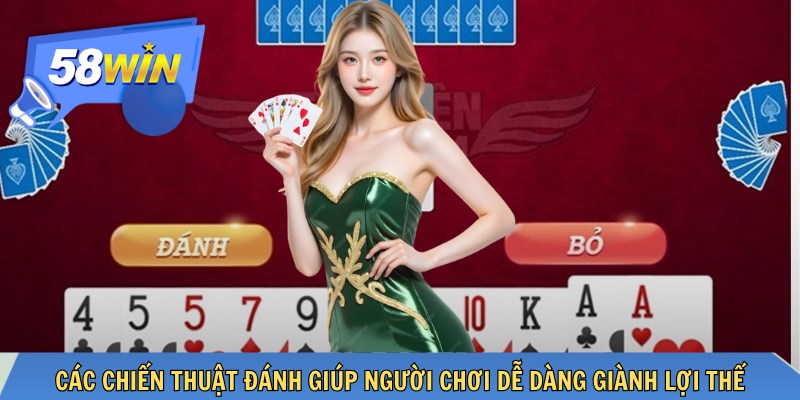 Các chiến thuật đánh giúp người chơi dễ dàng giành lợi thế