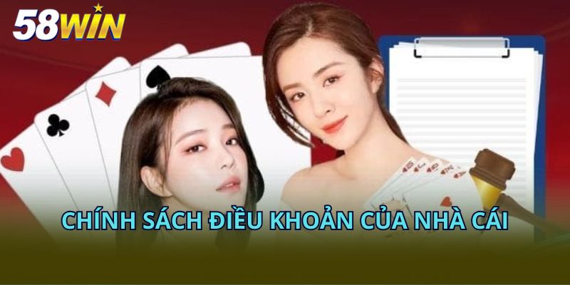 Chính sách điều khoản của nhà cái