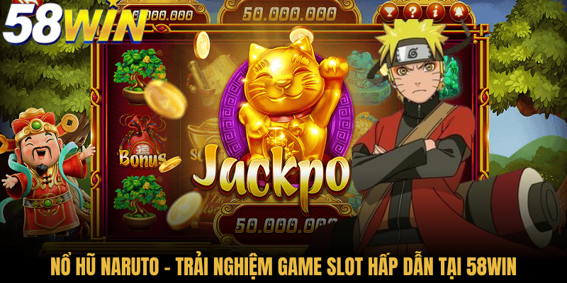 Nổ Hũ Naruto
